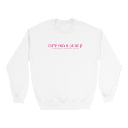 Lift for a cure sweatshirt