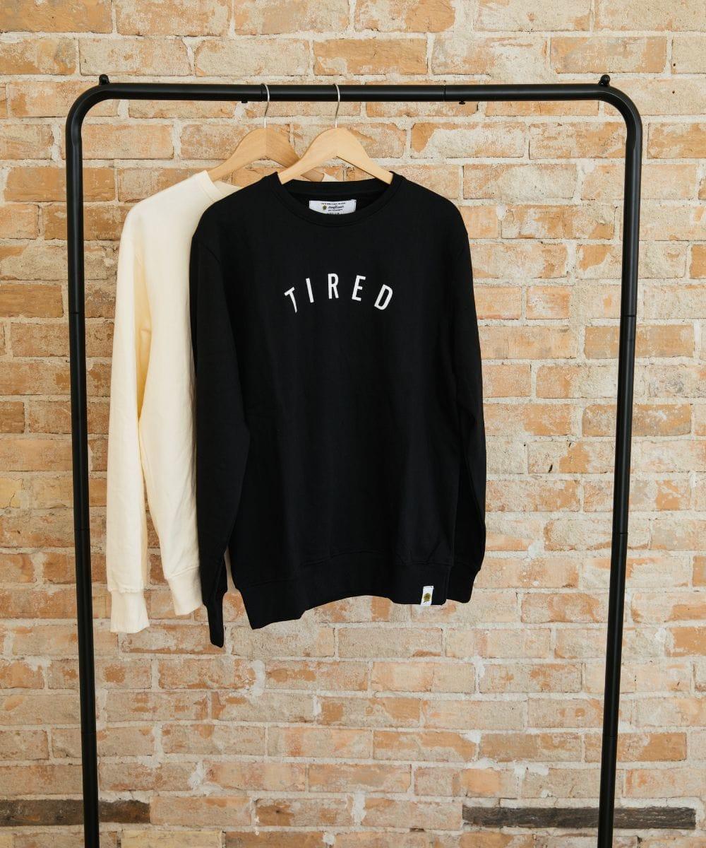 Tired Sweatshirt