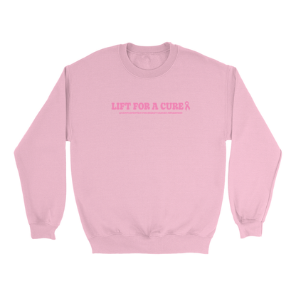 Lift for a cure sweatshirt