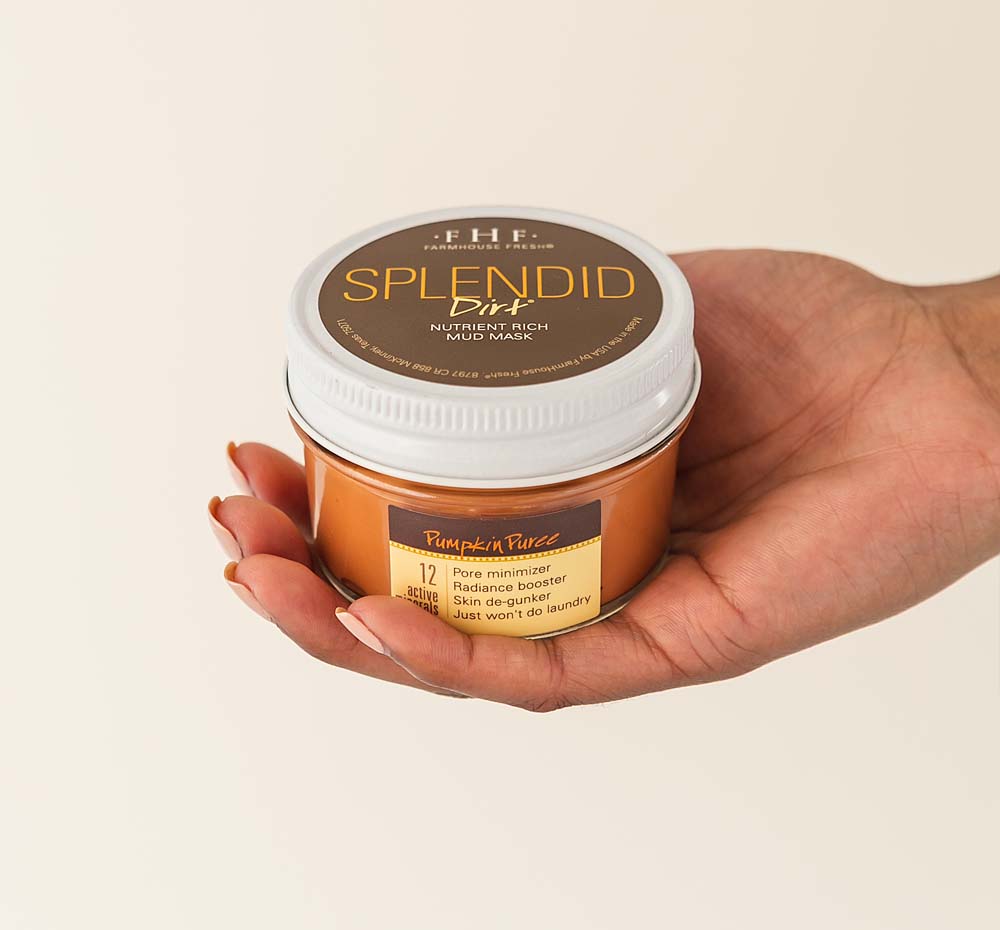 Splendid Dirt® by FarmHouse Fresh skincare