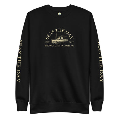 Seas The Day Ship Premium Sweatshirt