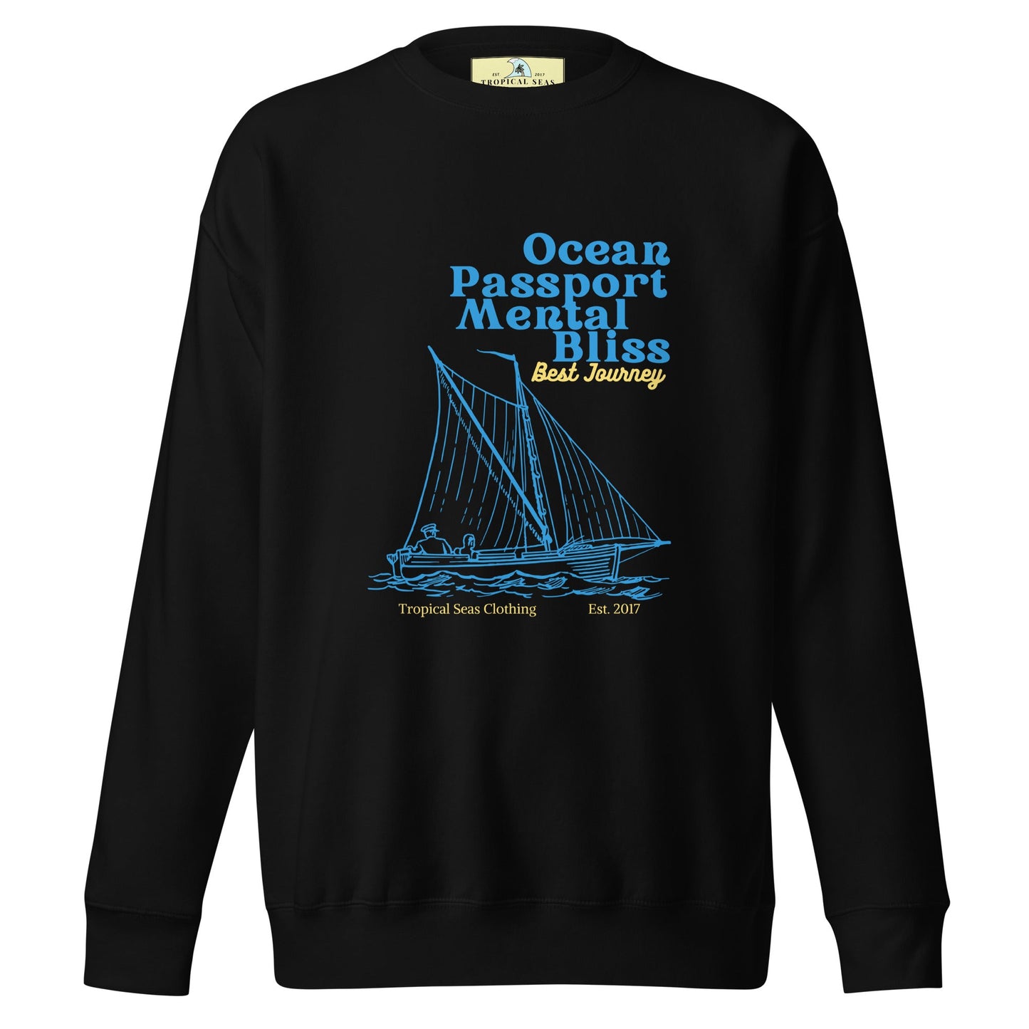 Ocean Passport Mental Bliss Sailing Premium Sweatshirt - Embrace the Waves of Style!